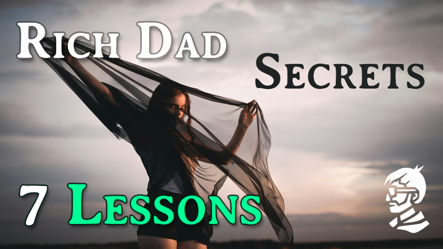 The Rich Dad Secrets rich dad secrets lessons you can't miss
